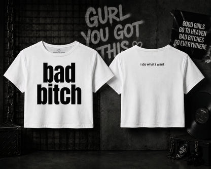 Bad Bitch Oversized T-Shirt/Baby Tee
